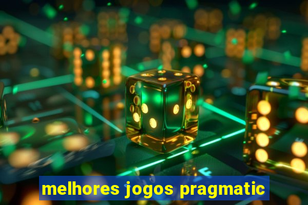 melhores jogos pragmatic